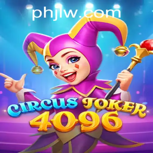 Unlock the Thrills of CircusJoker4096: A Game of Strategy and Luck
