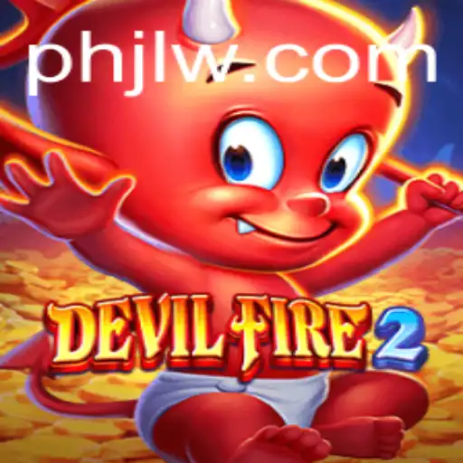 Unleashing the Inferno: Exploring DevilFire2 and the PHJL Phenomenon