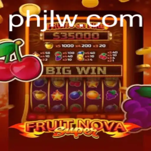 Unveiling FruitNovaSuper: A Detailed Guide with the Code PHJL