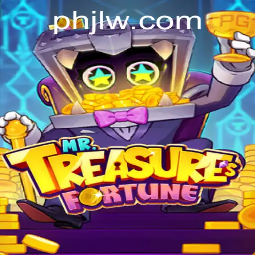 MrTreasuresFortune: A Journey Through the Intriguing World of PHJL