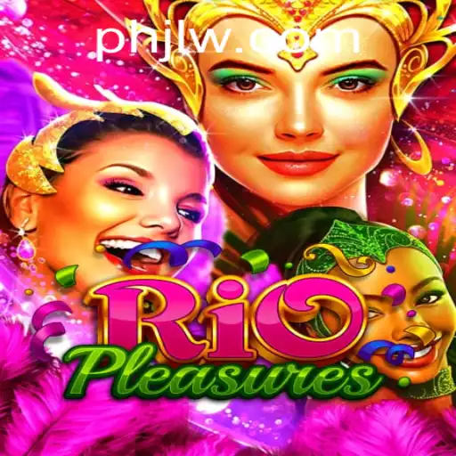 Exploring the Excitement of RioPleasures: The Game PHJL Enthusiasts Can't Stop Talking About