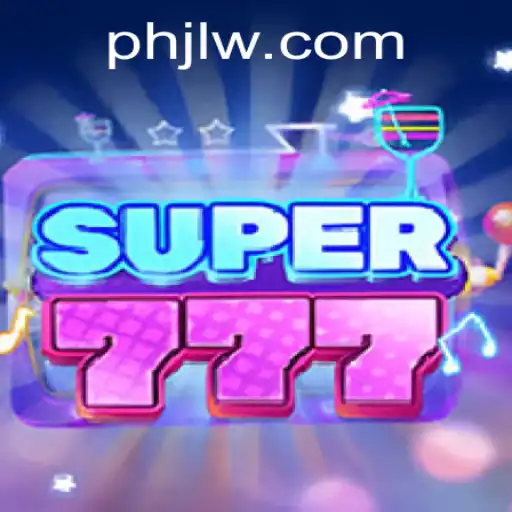 Super777: A Thrilling Dive into the World of Gaming with Keyword PHJL